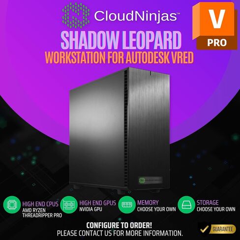 Cloud Ninjas Shadow Leopard Workstation for Autodesk VRED AMD Ryzen Threadripper 9970X 4.0GHz 32 Core GeForce RTX PRO 4000 ADA Generation 20GB 128GB DDR5 ECC Reg NVMe M.2 in Saudi Arabia