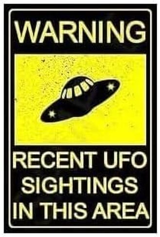 UFO SIGHTINGS Sign 8"x12" Made In USA All Weather Metal. Man Cave Funny Alien Area 51 Roswell Bar Sign in Kuwait