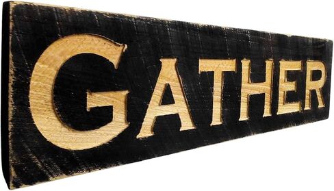 Gather Sign with Black Background and Natural Wood Lettering - Available in 3 Sizes (32" x 8", 40" x 10", 48" x 12") - Carved in Solid Wood Board - Rustic Distressed Farmhouse Style - Handmade in NC in Saudi Arabia