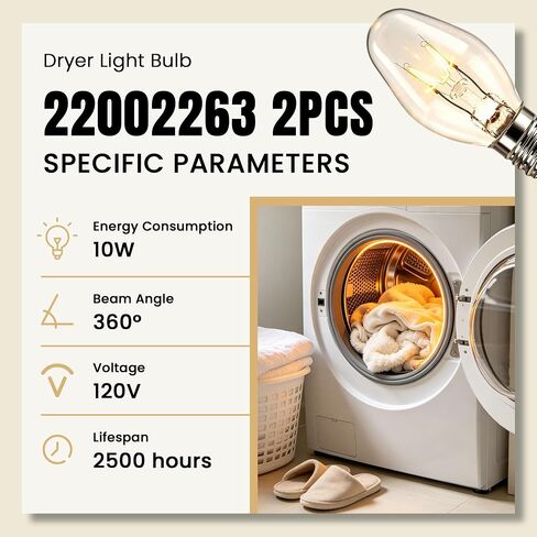AMI PARTS 22002263 Dryer Light Bulb 10W 120V Light Bulb Replacement Fit for Whirlpool Kenmore Kitche-nAid Dryers for WP22002263 3406124 4344740 PS11739347 AP6006279 2-Pack in Kuwait