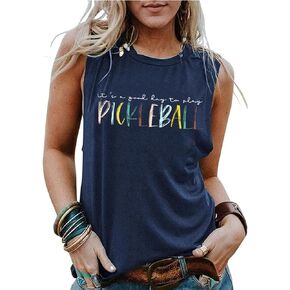 It's a Good Day to Play Pickleball Tank Top Women Funny Letter Print Pickleball Shirt Pickleball Lover Gift Tops
