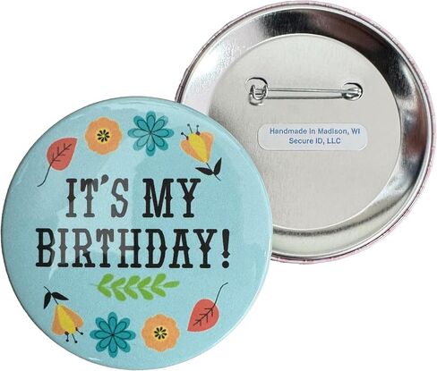 It's My Birth Button Flower and Leaf It's My Birth Happy Button - دبابيس حفلات أعياد الميلاد للبالغين والأطفال والرجال والنساء - شارات عيد الميلاد - من Secure ID, LLC (3 بوصات Pinback) in Kuwait
