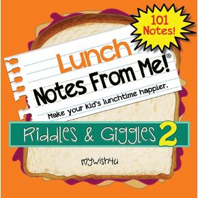 Notes From Me! 101 Tear-Off Lunch Box Notes for Kids, Riddles & Giggles Vol. 2, Fun & Educational, Motivational, Thinking of You, Back to School Essential, Bored Kids Activity, Ages 8+ in Saudi Arabia