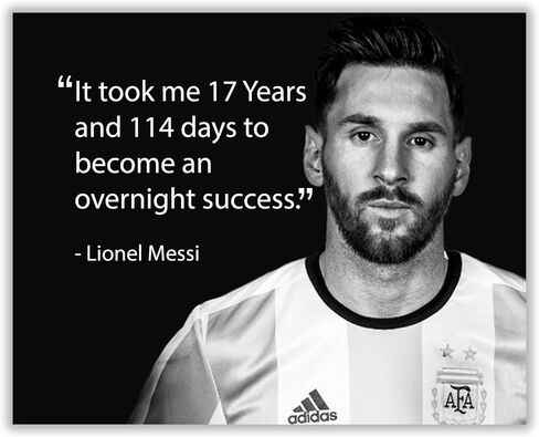 17 years to Success, Motivational Wall Art, Inspirational Wall Decor Print With Soccer Star Lionel Messi's Inspiring Quote, Perfect For Home Decor, Classroom Decor & Office Decorations. Unframed-10x8" in Kuwait