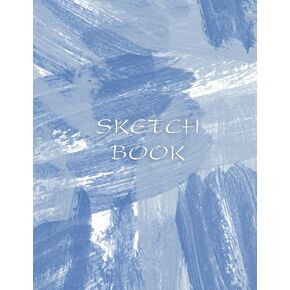Sketch Book: Sketch book For Art Drawing Blank Papers Pad 8.5" x 11" 120 Pages Blank Paper Book For Sketching Painting Doodling Books Large Unlined Journal Soft Cover Notebooks