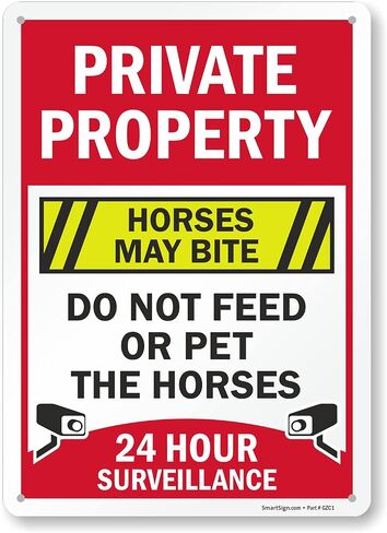 SmartSign 14 x 10 inch “Private Property - Horses May Bite, Do Not Feed Or Pet The Horses, 24 Hour Surveillance" Metal Sign, 40 mil Laminated Rustproof Aluminum, Multicolor, Made in USA in Saudi Arabia