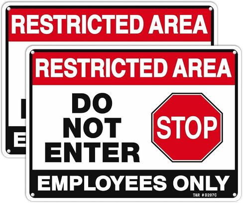 Restricted Area Do Not Enter, Employees Only Sign - 2 Pack - 10 x 7 Inches Rust Free .040 Aluminum - UV Protected, Waterproof, Weatherproof and Fade Resistant - 4 Pre-drilled Holes in Kuwait