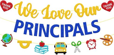 We Love Our Principals Banner, School Leadership Recognition Sign in Kuwait