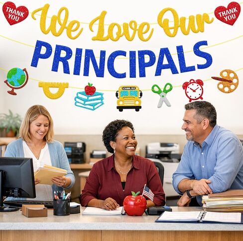 We Love Our Principals Banner, School Leadership Recognition Sign in Kuwait