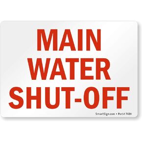 SmartSign 3.5 x 5 inch “Main Water Shut-Off" Emergency Sticker Label, Glossy Finish, 3 mil Laminated Adhesive Polyester, Red and White, Made in USA in Saudi Arabia