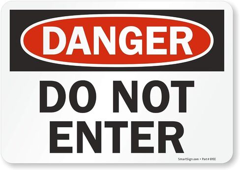SmartSign "Danger - Do Not Enter" Sign | 7" x 10" Aluminum in Kuwait