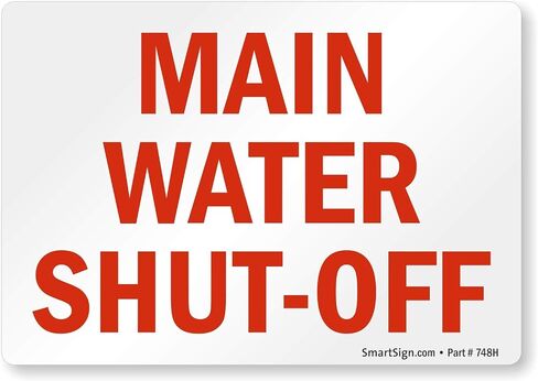 SmartSign 3.5 x 5 inch “Main Water Shut-Off" Emergency Sticker Label, Glossy Finish, 3 mil Laminated Adhesive Polyester, Red and White, Made in USA in Kuwait