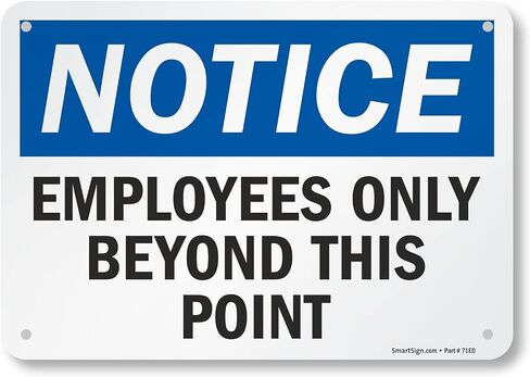 SmartSign "Notice - Employees Only Beyond This Point" Label | 7" x 10" Laminated Vinyl in Kuwait