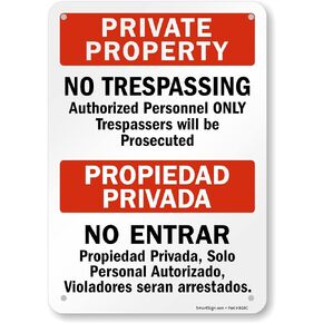 SmartSign 10 x 7 inch “Private Property - No Trespassing, Authorized Personnel Only" Bilingual Sign, 40 mil Laminated Rustproof Aluminum, Red, Black and White, Made in USA in Saudi Arabia