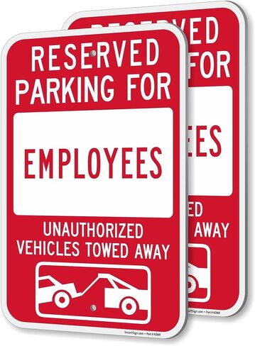SmartSign Reserved Parking For Employees Sign - 2 Pack, Unauthorized Vehicles Towed Sign, 18 x 12 inch, 2mm Thick Aluminum Composite, Red and White, Made in USA in Kuwait