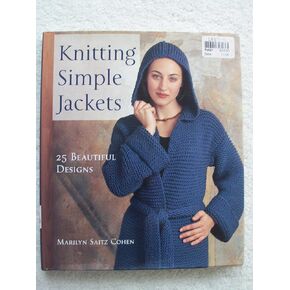 Knitting Simple Jackets: 25 Beautiful Designs in Kuwait