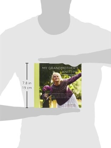 My Grandmother's Knitting: Family Stories and Inspired Knits from Top Designers in Kuwait