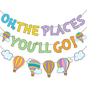 Oh The Places You'll Go Decorations Banner, NO-DIY Colorful Dr Decorations Banner, Oh The Places You'll Go Graduation Decorations Banner for Kindergarten Preschool Graduation Decorations