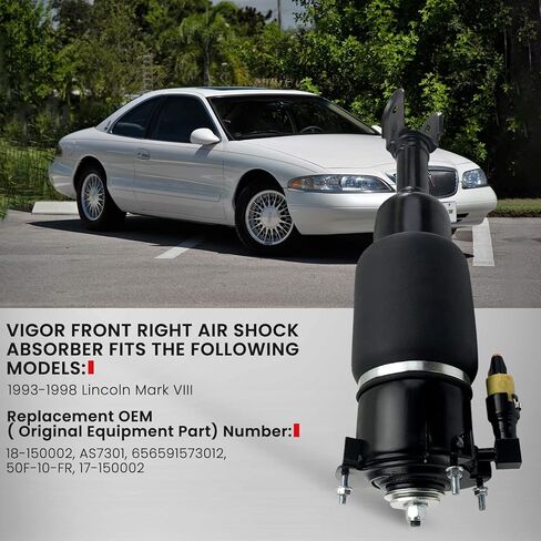 ممتص صدمات الهواء الأمامي الأيمن VIGOR متوافق مع 1993-1998 Lincoln Mark VIII Car Air Strut OEM استبدال رقم 18-150002، AS7301، 656591573012 in Kuwait