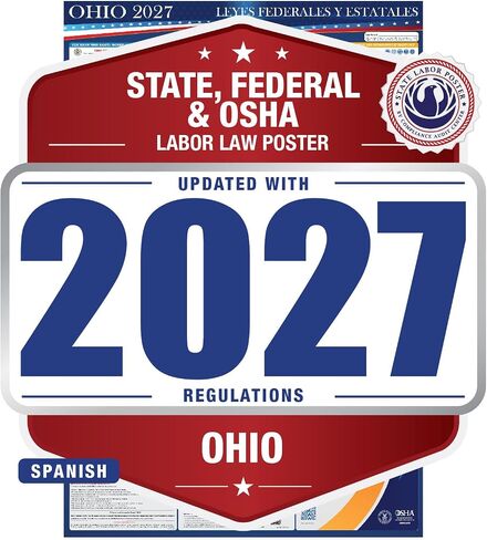 2024 Ohio State and Federal Labor Laws Poster - OSHA Workplace Compliant Includes FLSA FMLA and EEOC Updates - All in One Required Compliance Posting 24" x 36" - Laminated in Kuwait