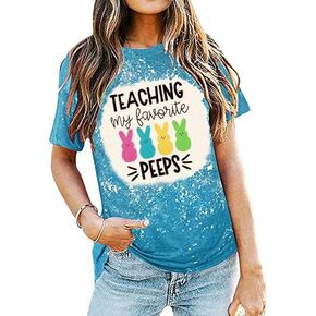 Teaching My Favorite Peeps Bleached T-Shirt Women Funny Easter Rabbit Graphic Shirt Christian Inspirational Tops