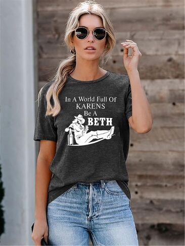 قمصان SFHFY Beth للنساء في عالم مليء بـ Karens be a Beth تي شيرت شقيقة صيفي بأكمام قصيرة in Kuwait