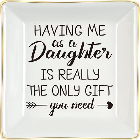 Homlouue Gifts for Mom from Daughter, Mothers Day Gifts for Mom, Having Me As a Daughter Is Really the Only Gift You Need Jewelry Tray, Mom Gifts, Birthday Christmas Gifts for Mom, Ceramic Ring Dish in Saudi Arabia