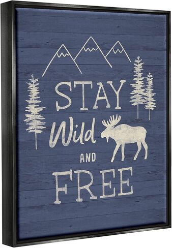 Stupell Industries Stay Wild & Free Moose Mountain Scene Rustic Wildlife, Design by Nina Seven in Saudi Arabia