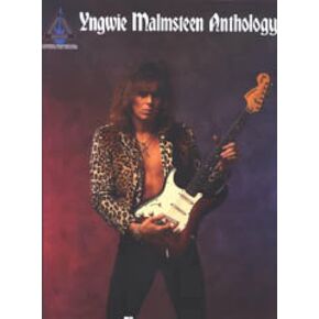 Yngwie Malmsteen Anthology (Guitar Recorded Versions)