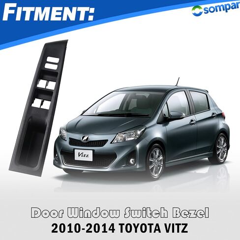 Front Left Master Power Window Switch Bezel Trim Compatible with Toyota Yaris 2Doors 2012 2013 2014 in Saudi Arabia