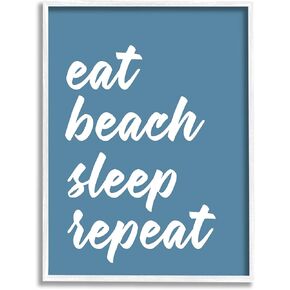 Stupell Industries Eat Beach Sleep Repeat Blue Script Phrase, Design by Lettered and Lined