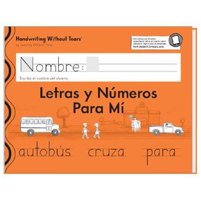 Learning Without Tears Letras y Números para Mí (Student Edition, Spanish)- Handwriting Without Tears- Kindergarten, Shapes, Letters, Numbers, Coloring- for School and Home Use