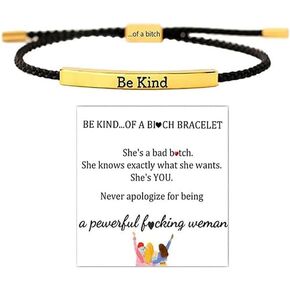 Be Kind of a Bitch Bracelet Stainless Steel Motivational Tube Bracelet Adjustable Braided Rope Handmade Engraved Inspirational Bracelet Gifts for Women Girls