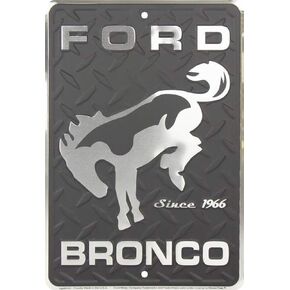 Ford Bronco Since 1966 8 x 12 inch metal sign