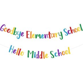Goodbye Elementary Hello Middle School Banner, 5TH Grade Graduation Decorations 2024, Elementary Graduation Decorations, HM Last Day of Elementary Banner, End of The Elementary School Year Decor