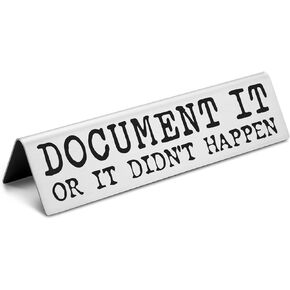 Funny Desk Signs for Office Novelty Nameplate Gag Gifts for HR Coworker, Funny Office Decor Desk Plaque for Human Resources Colleagues, Document It or It Didn't Happen Desk Nameplates EDA04