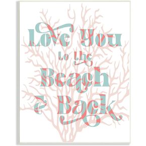 Stupell Industries Love You Beach Layered Coral Lettering Romance, Design by Daphne Polselli