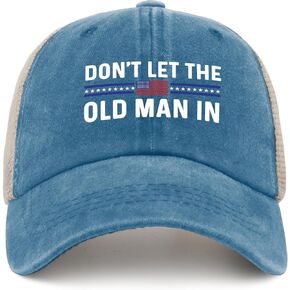 Old Man HAt Don't LET Old Man in Hat Trucker Hat Women Trendy Mesh Hat for Summer
