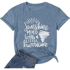 Cute Graphic Tees for Women Sunshine Mixed with A Little Hurricane Funny Saying Letter Print T Shirt