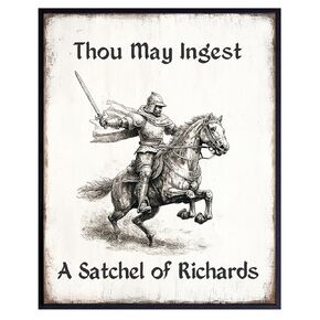 Funny Wall Decor Medieval Art - Sarcastic Funny Gifts - Knight Home Decor - Funny Sayings - Office Wall Decor - Dorm Room Decor - Vintage Art - Teen Boys Room Decor for Men - Man cave Sign - Gag Gifts