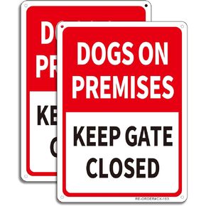2 Pack Dogs On Premises Sign, Keep Gate Closed Sign, 10" x 7" .40 Rust Free Heavy Duty Aluminum Reflective Sign, UV Protected and Weatherproof - Easy to Mount