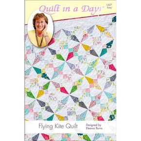 Quilt In A Day Flying Kite Quilt Ptrn