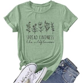 Spread Kindness Like Flower T-Shirt for Women Cute Flower Graphic Shirt Casual Positive Inspirational Short Sleeve Tee Top