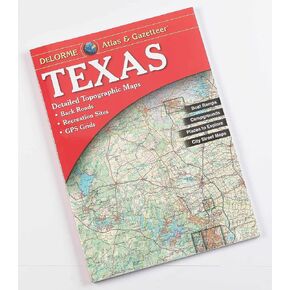 Texas Atlas & Gazetteer (Delorme Atlas & Gazetteer)