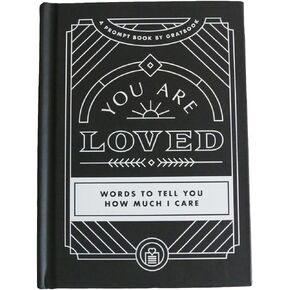 You Are Loved, Personalized Gift for Significant Other, Easy prompts to get your feelings on paper, Perfect for partner, spouse, boyfriend, husband, wife, quality hardcover (black)