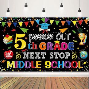 Peace Out 5TH Grade Next Stop Middle School Backdrop Large Size 5TH Grade Graduate Banner Class of 2024 Fifth Grade Graduation Party Decorations Supplies