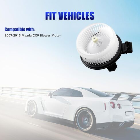 AC Blower Motor with Fan Fits for Mazda CX9 CX-9 2007 2008 2009 2010 2011 2012 2013 2014 2015 HVAC Heater Blower Motor Fan Replaces# 700289 in Saudi Arabia