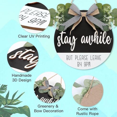 CHDITB 3D Stay Awhile ولكن يرجى المغادرة بحلول الساعة 9 مساءً لافتة الباب الأمامي (11.42 بوصة × 11.42 بوصة)، علامة ترحيب مضحكة مع شريط بأوراق خضراء صناعية، إكليل خشبي مزرعة ريفي لباب الشرفة والفصول الدراسية in Kuwait