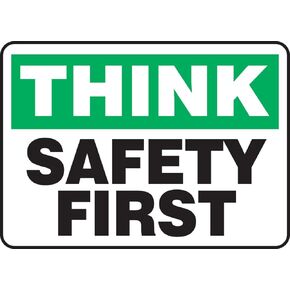 Accuform MGNF956VP Plastic Safety Sign, Think Safety First", 7" Length x 10" Width x 0.055" Thickness, Green/Black on White