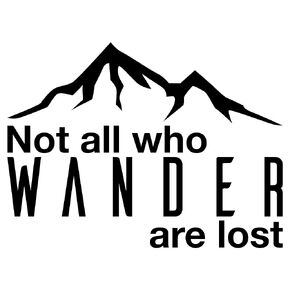 WHITE Not All Who Wander Are Lost Decal | 4" by 5.5" | Wanderlust Mountains Travel Adventure PNW Sticker | Car Window Laptop Water Bottle Rambler Decal Sticker | Kais Design